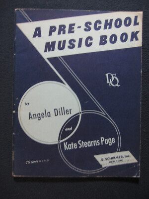 A Pre-School Music Book [Paperback] Diller, Angela