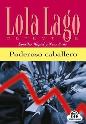Poderoso caballero, m. Audio-CD | Miquel, Lourdes Sans, Neus | Geheftet