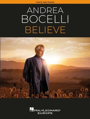 Andrea Bocelli Believe | Andrea Bocelli | Songbuch (Gesang, Klavier und Gitarre)
