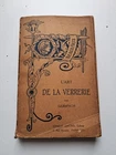 L Art De La verrerie GERSPACH Nouvelle Edition Sans Date