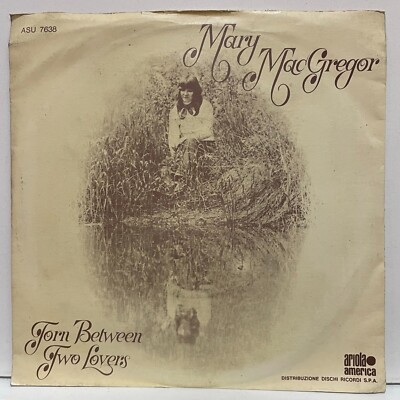 Mary MacGregor - Torn Bewteen Two Lovers; Vinyl Single 45 RPM [unbespielt]