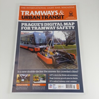 Tramways & Urban Transit 967 July 2018 Prague's Digital Map For Tramway Safety