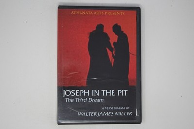 Joseph in the Pit the Third Dream DVD Walter James Miller
