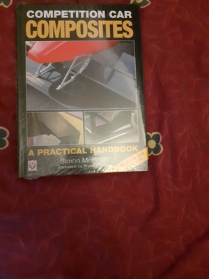 Competition Car Composites: A Practical Handbook By Simon McBeath HB Brand New 