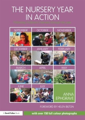 NURSERY YEAR IN ACTION by Anna Assistant Head Teacher, Carterhatch Infant
