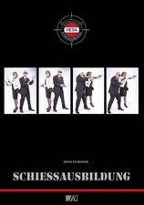 Schießausbildung ~ Heinz Eichinger ~  978390...