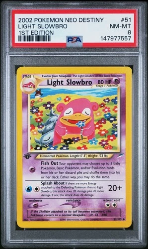 2002 POKEMON NEO DESTINY 1ST EDITION #51 LIGHT SLOWBRO PSA 8