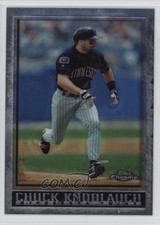 Click to enlarge Chuck Knoblauch