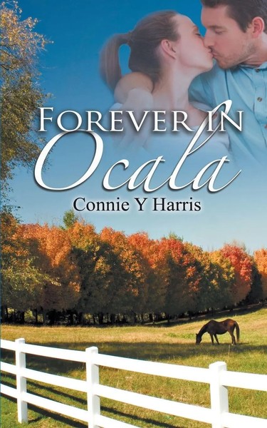Forever In Ocala Connie Y Harris Taschenbuch Kartoniert / Broschiert Englisch-image