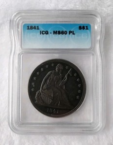 1841 $1 Liberty Seated Dollar MS-60PL Grand Appeal Population 1/1