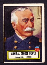 1952 TOPPS LOOK N SEE #93 ADMIRAL GEORGE DEWEY NAVAL HERO