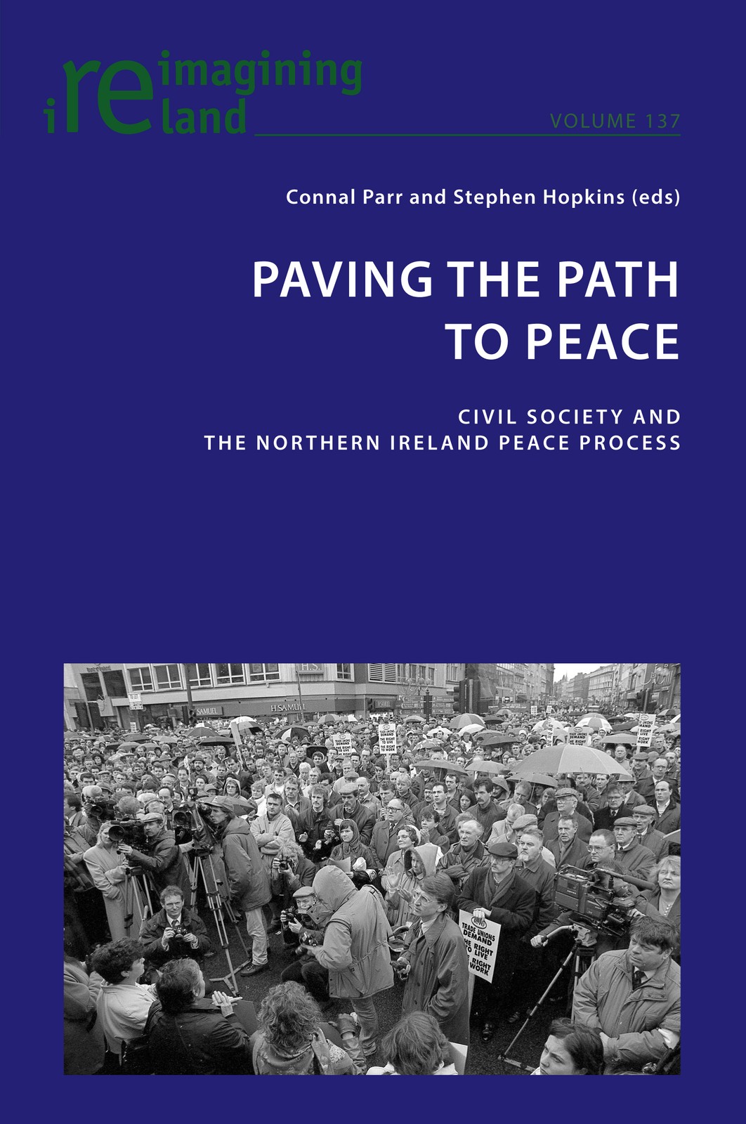 Eamon Maher Paving the Path to Peace (Tascabile) Reimagining Ireland