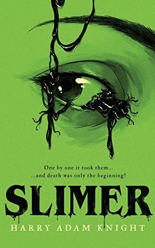 Slimer - Knight, Harry Adam