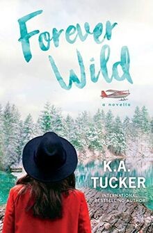 Forever Wild: A Novella (3) (The Simple Wild) von T... | Buch | Zustand sehr gut