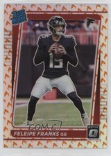 2021 Panini Donruss Optic Rated Rookie Fire Prizm Feleipe Franks #299 10k8