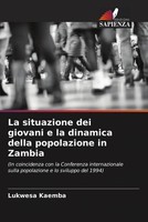 Lukwesa Kaemba | La Situazione Dei Giovani E La Dinamica Della Popolazione In...