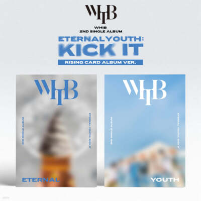 WHIB 2nd Single [Eternal Youth : Kick It] Rising ver. (random) (WHIB02SRC)