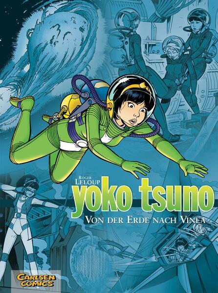 Thumbnail - Yoko Tsuno Sammelband 02: Von Der Erde Nach Vinea | Roger Leloup |