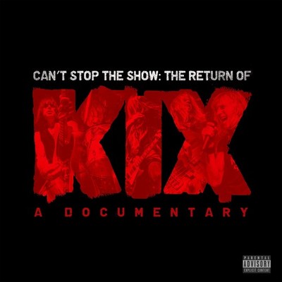 KIX KIX - CAN'T STOP THE SHOW: THE RETURN OF KIX (1 DVD) (CD)