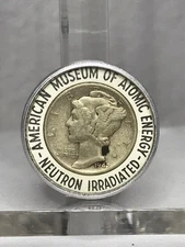 Neutron Irradiated Encased 1942 Mercury Dime American Museum of Atomic Energy
