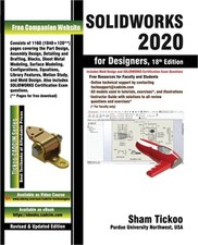 SOLIDWORKS 2020 for Designers, 18th Edition Paperback or Softback 