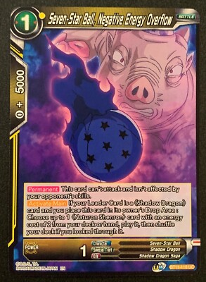 Seven-Star Ball, Negative Energy Overflow | BT11-116 | UC | Dragonball Super