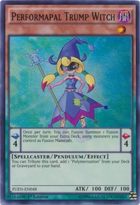 Performapal Trump Witch - FUEN-EN048 - Super Rare - 1st Edition x3 - Near Mint