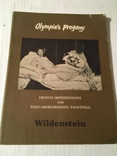 Olympia’s Progeny French Impressionist & Post Paintingd Wildenstein 1965 Exhibit