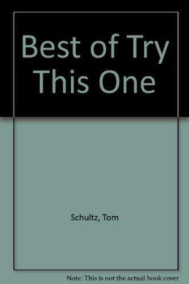 Best of Try This One von Schultz, Tom
