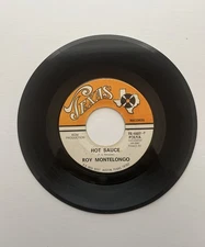 Roy Montelongo “Hot Sauce” Tejano Tex Mex Record