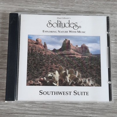 Dan Gibson's Solitudes Southwest Suite CD Nature Sounds Music 1994