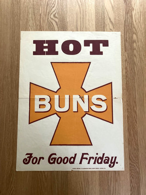 Antikes viktorianisches britisches Werbeplakat ''HOT CROSS BUNS for Good Friday''