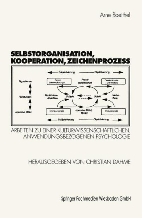 Thumbnail - Selbstorganisation, Kooperation, Zeichenprozeß | Arne Raeithel |