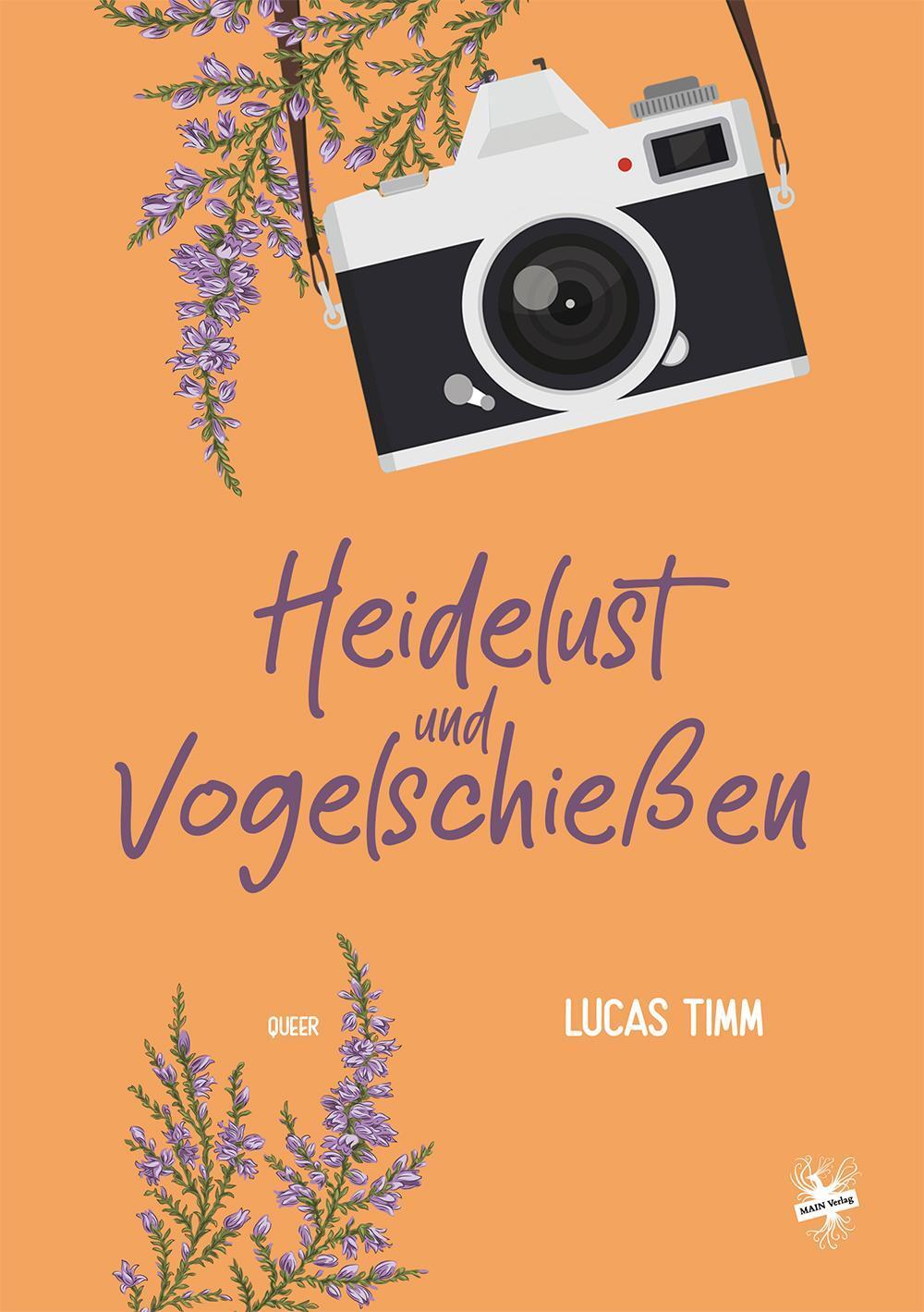 Thumbnail - Lucas Timm / Heidelust Und Vogelschießen9783959494243