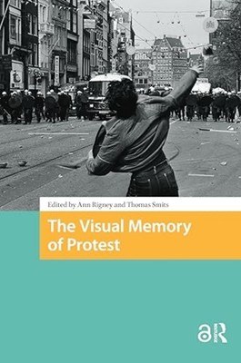 Visual Memory of Protest - Trade Paperback NEW Thomas Smits 2025