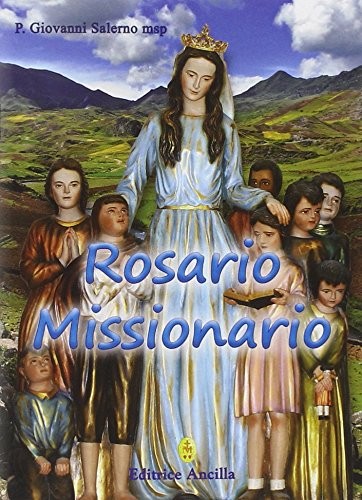 Джованни Салерно Росарио Миссионарио (Тащенбух)