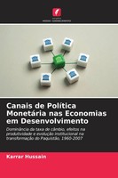 Canais De PolíTica MonetáRia Nas Economias Em Desenvolvimento Karrar Hussain