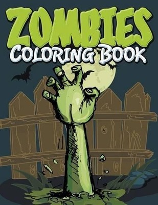 Zombies Coloring Book (Taschenbuch)