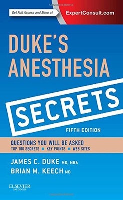 DUKE'S ANESTHESIA SECRETS, 5E By Duke Md James Mba & Keech Md Brian M Faap Mint