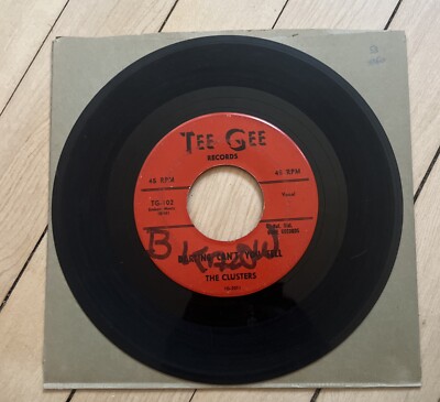 45 RECORD - THE CLUSTERS - DARLING CAN'T YOU TELL -VG