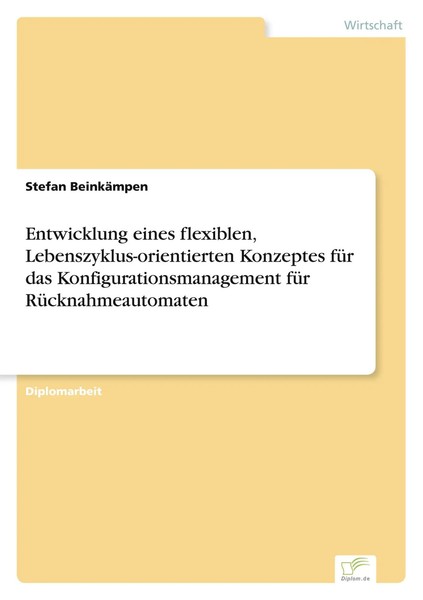 Entwicklung Eines Flexiblen, Lebenszyklus-Orientierten Konzeptes FüR Das...-image