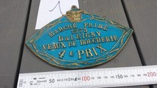 1/ Ancienne plaque récompense agricole 1973 VEAUX DE BOUCHERIE BALBIGNY