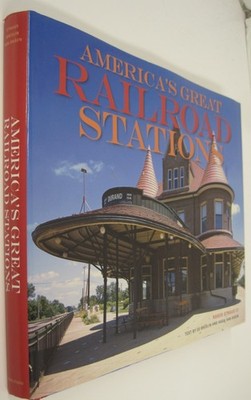 America's Great Railroad Stations (HC OVSZ)