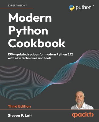 Steven F. Lott | Modern Python Cookbook - Third Edition | Taschenbuch | Englisch