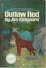Outlaw Red A Bantam Skylark book Jim Kjelgaard