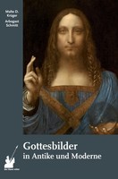 Gottesbilder In Antike Und Moderne Malte Dominik KrüGer