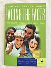 Facing The Facts The Truth About Sex and You by Stan and Brenna Jones NAV Press