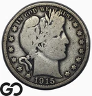 1915 Barber Half Dollar *Scarce Philadelphia Issue, 138k Minted*