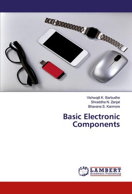 Vishwajit K. Barbudhe (u. a.) | Basic Electronic Components | Taschenbuch (2020)