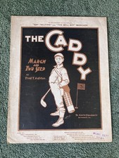1900 THE CADDY MARCH AND TWO STEP SHEET KOMPONIERT FRED ASHTON GOLFSCHLÄGER